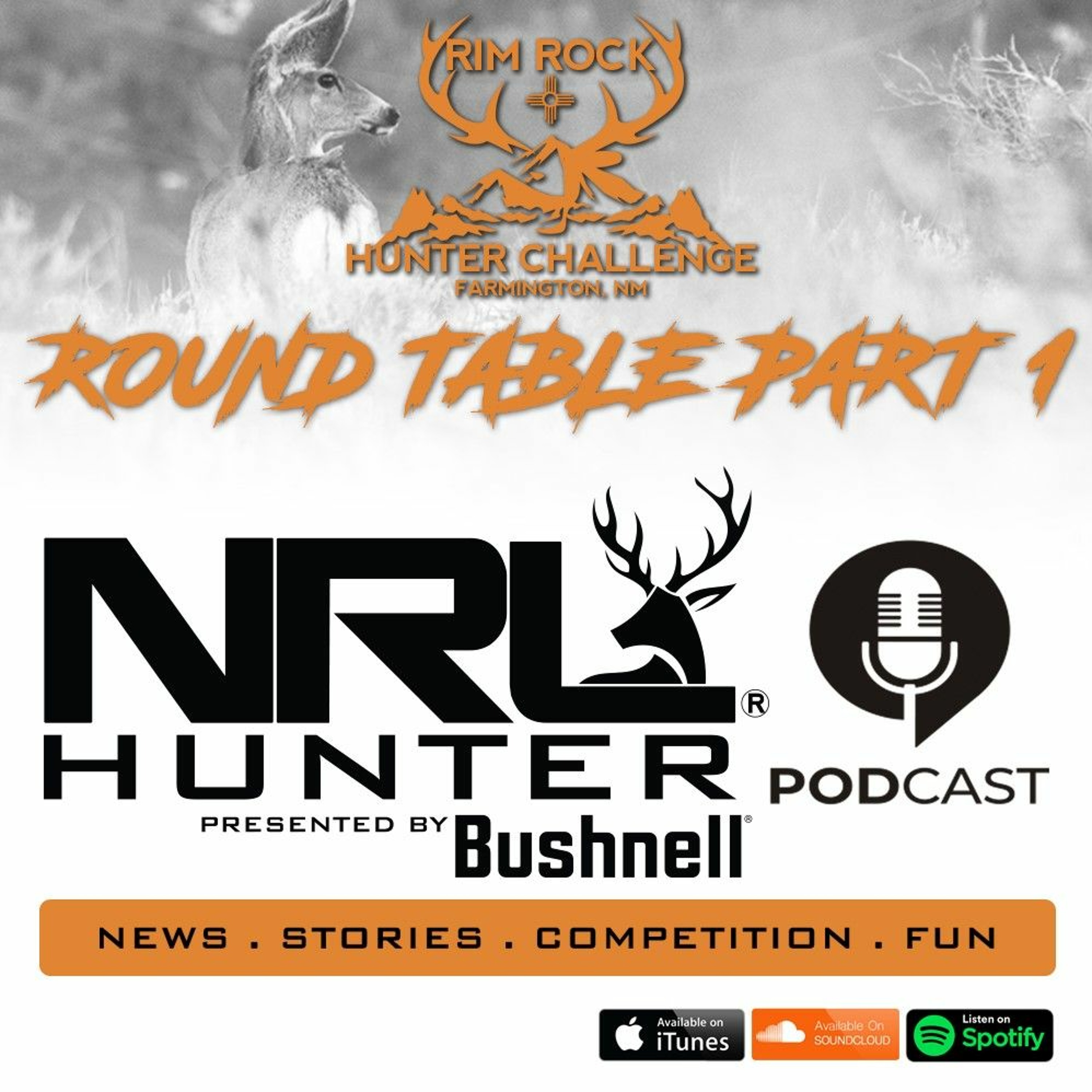 Pre-Match Roundtable at Rim Rock Hunter Challenge (Part 1) NRLH Podcast Season 1 | Ep. 9