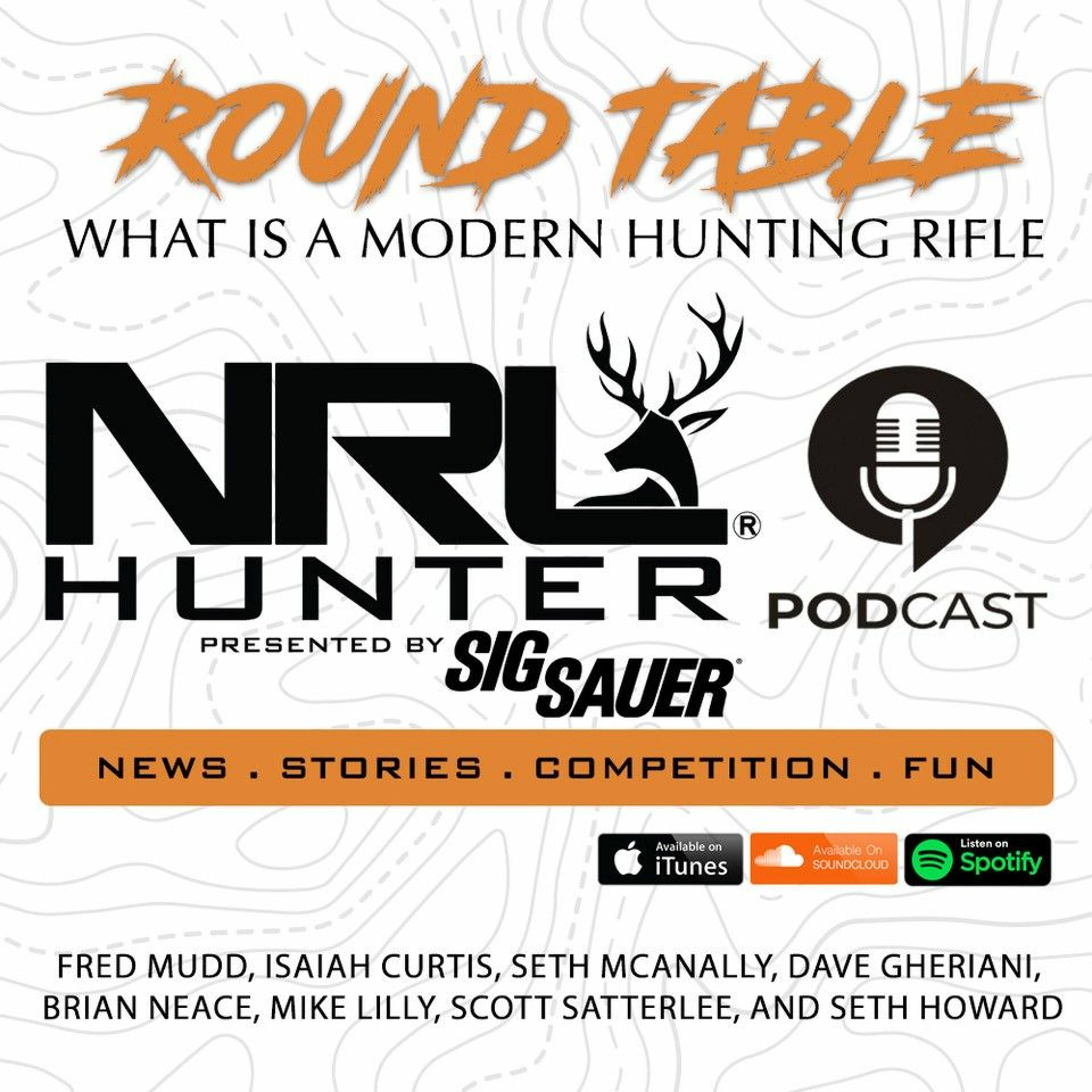 Roundtable on Modern Hunting Rifles & Calibers, NRLH Podcast Season 1 | Ep. 13